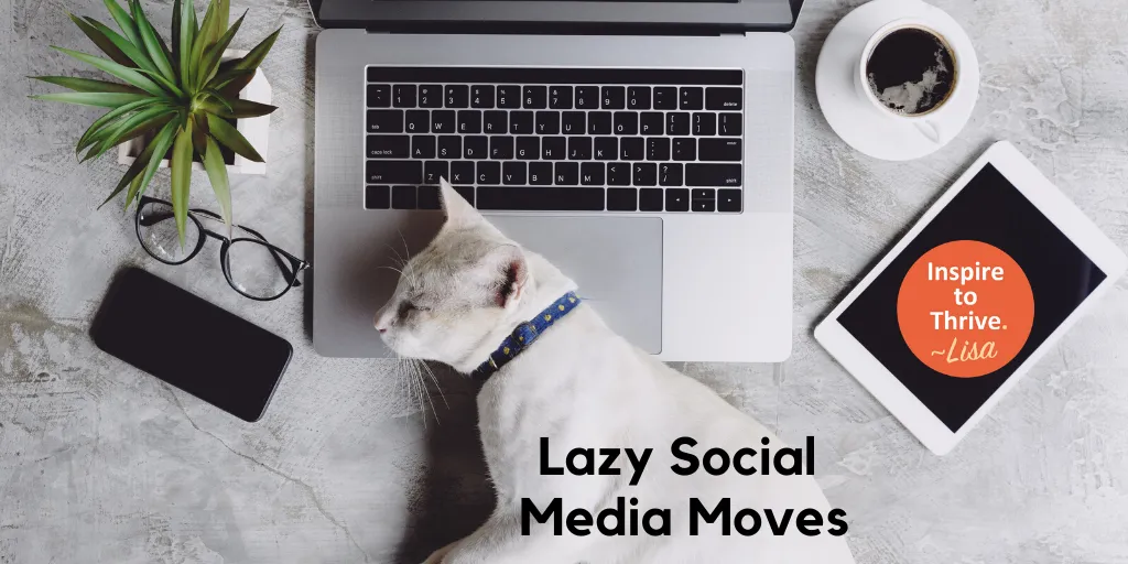 lazy social media moves