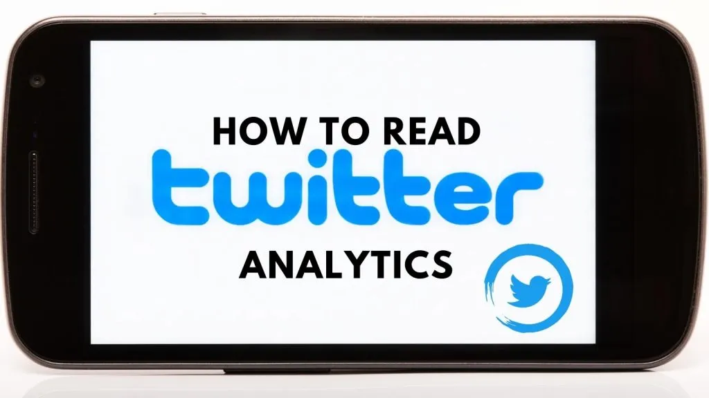 how to read Twitter analytics