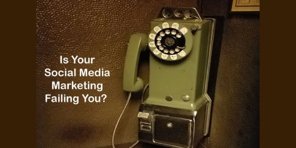 is your social media failing you?