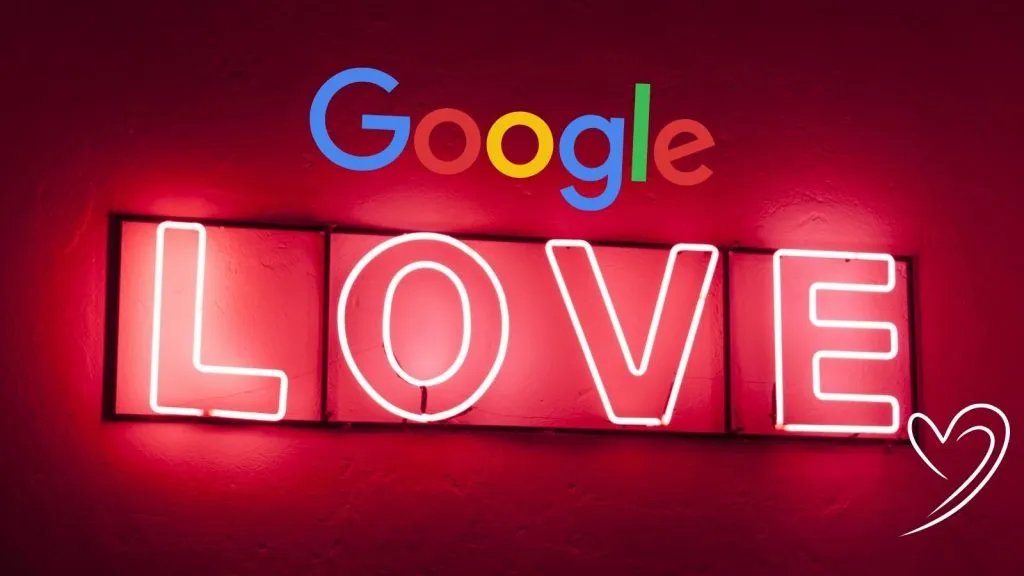 Google love