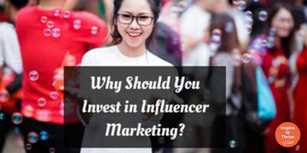invest in influencer marketing