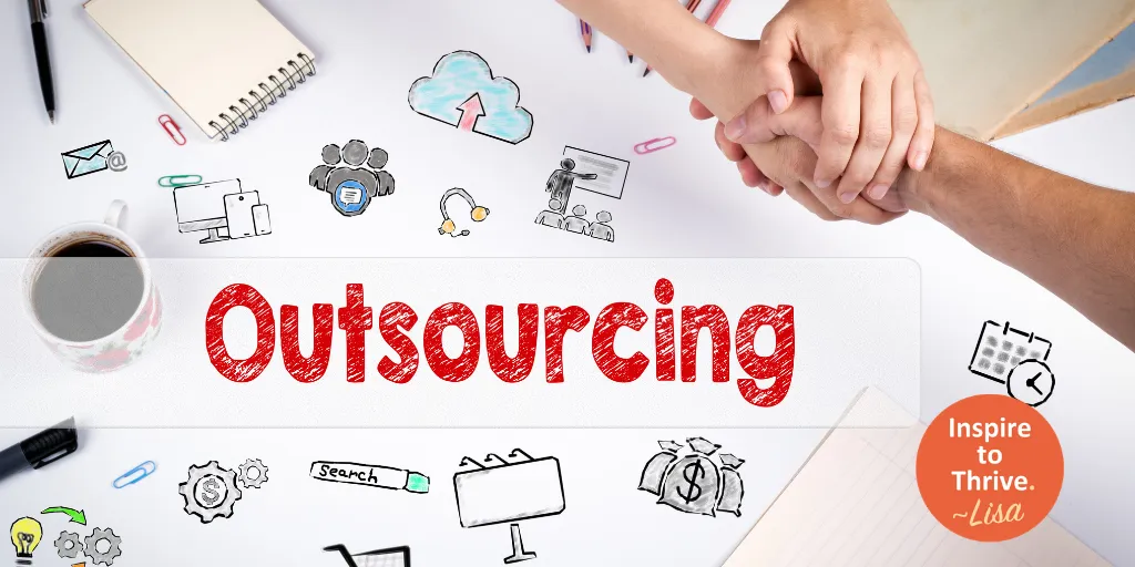 Your Small Business Should Outsource 