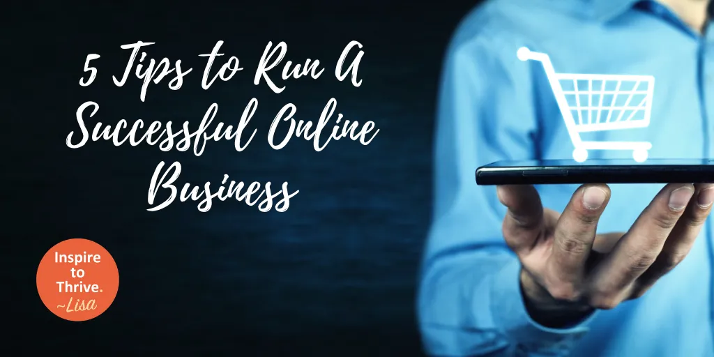 run a successful online business