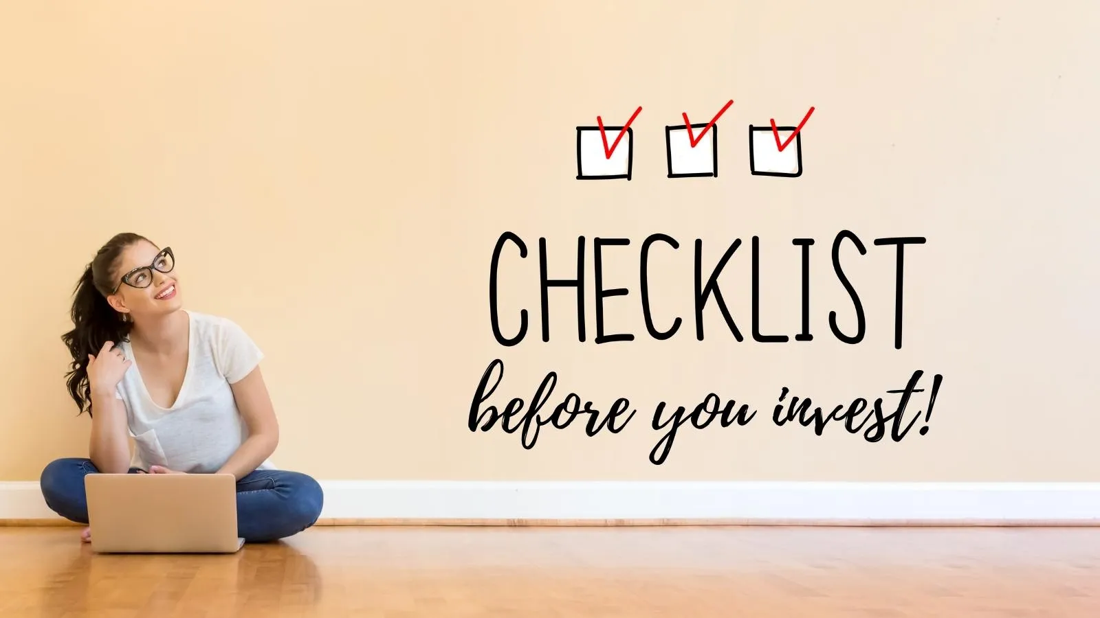 use a checklist before you invest 