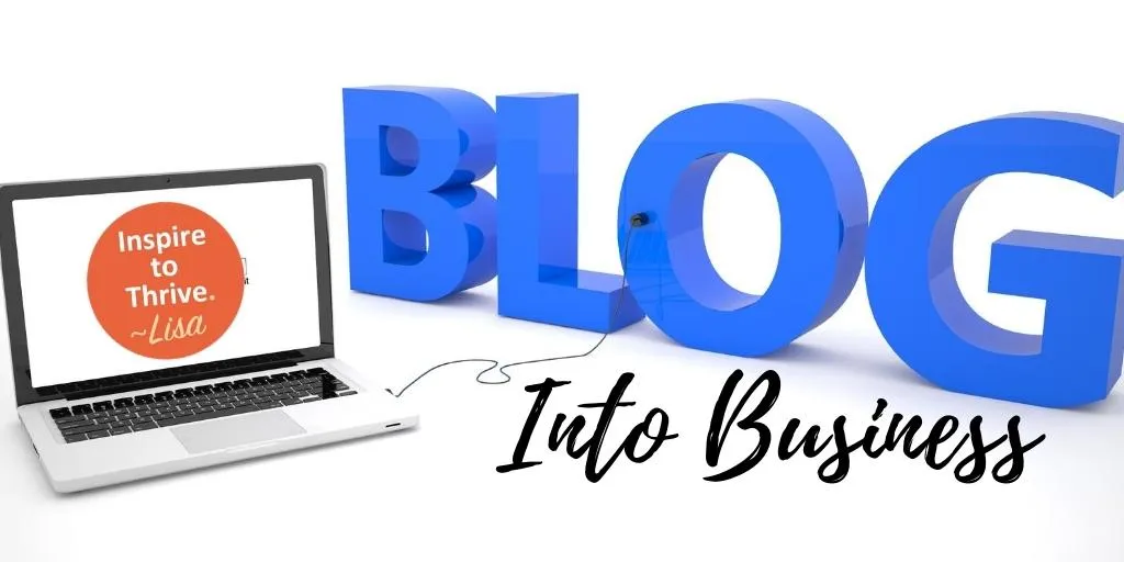 turn your blog into a business