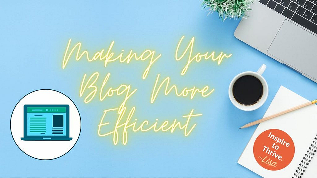 make your sure fire blog more efficent