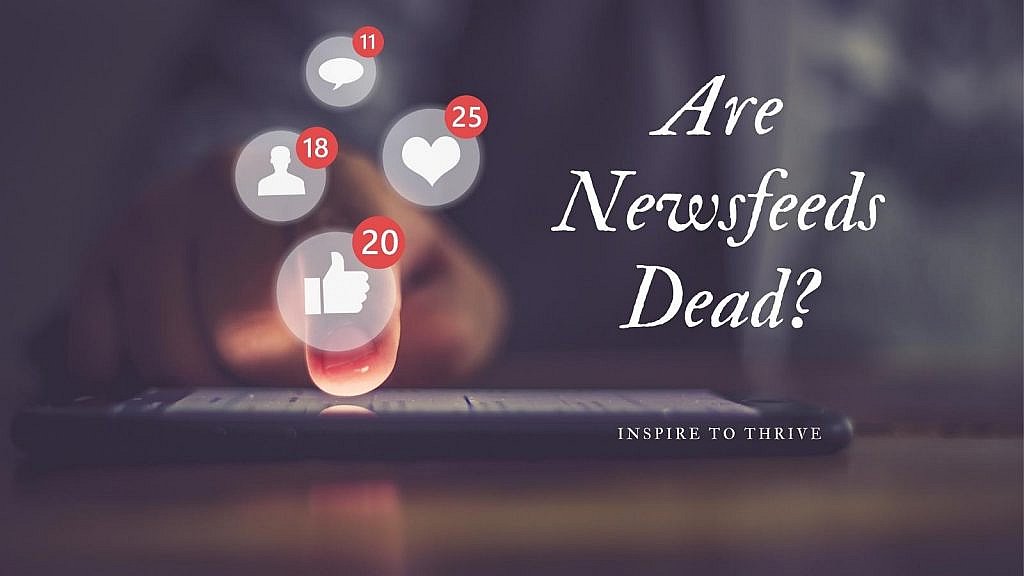 are social media news feeds dead?