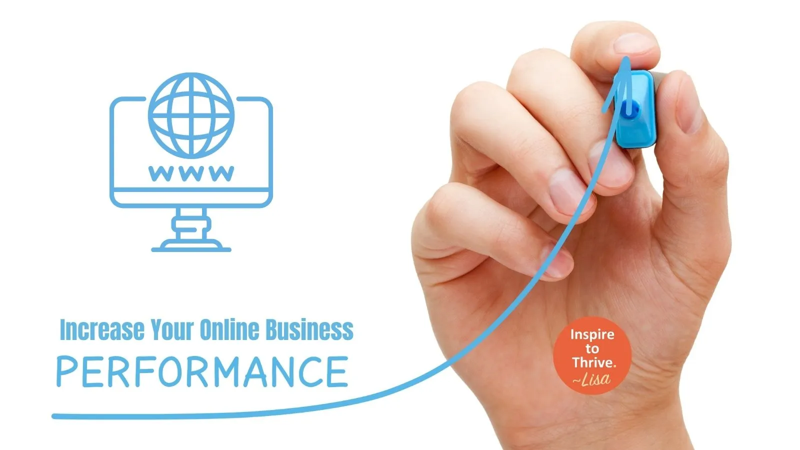 Increase your online business performance