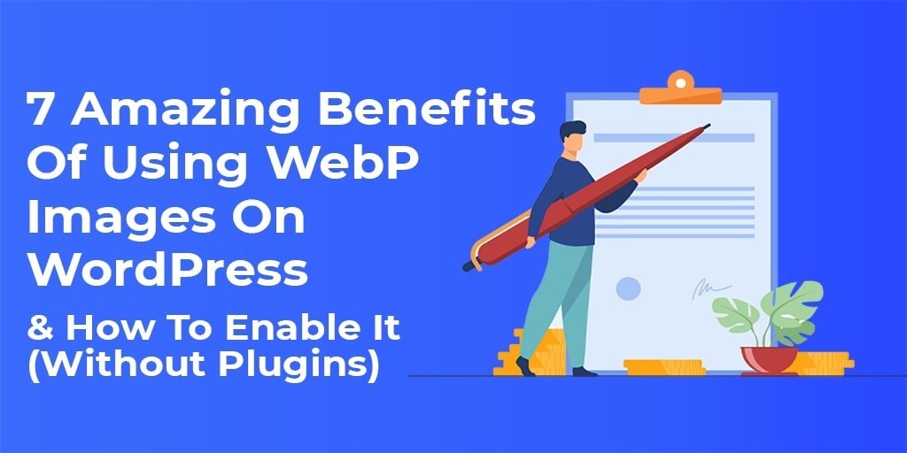 Use Only WebP Images for WordPress