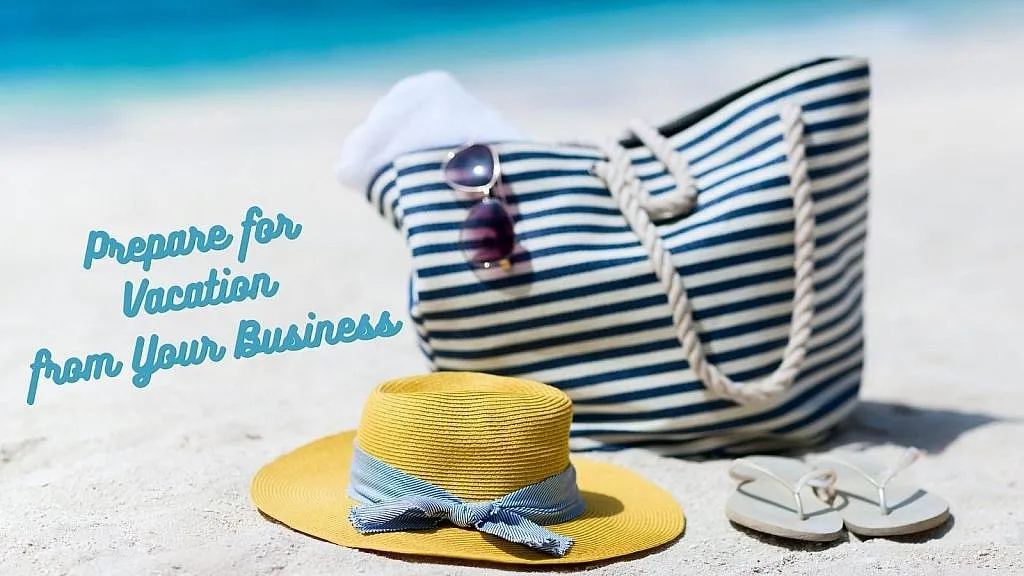 prepare your small business for vacation