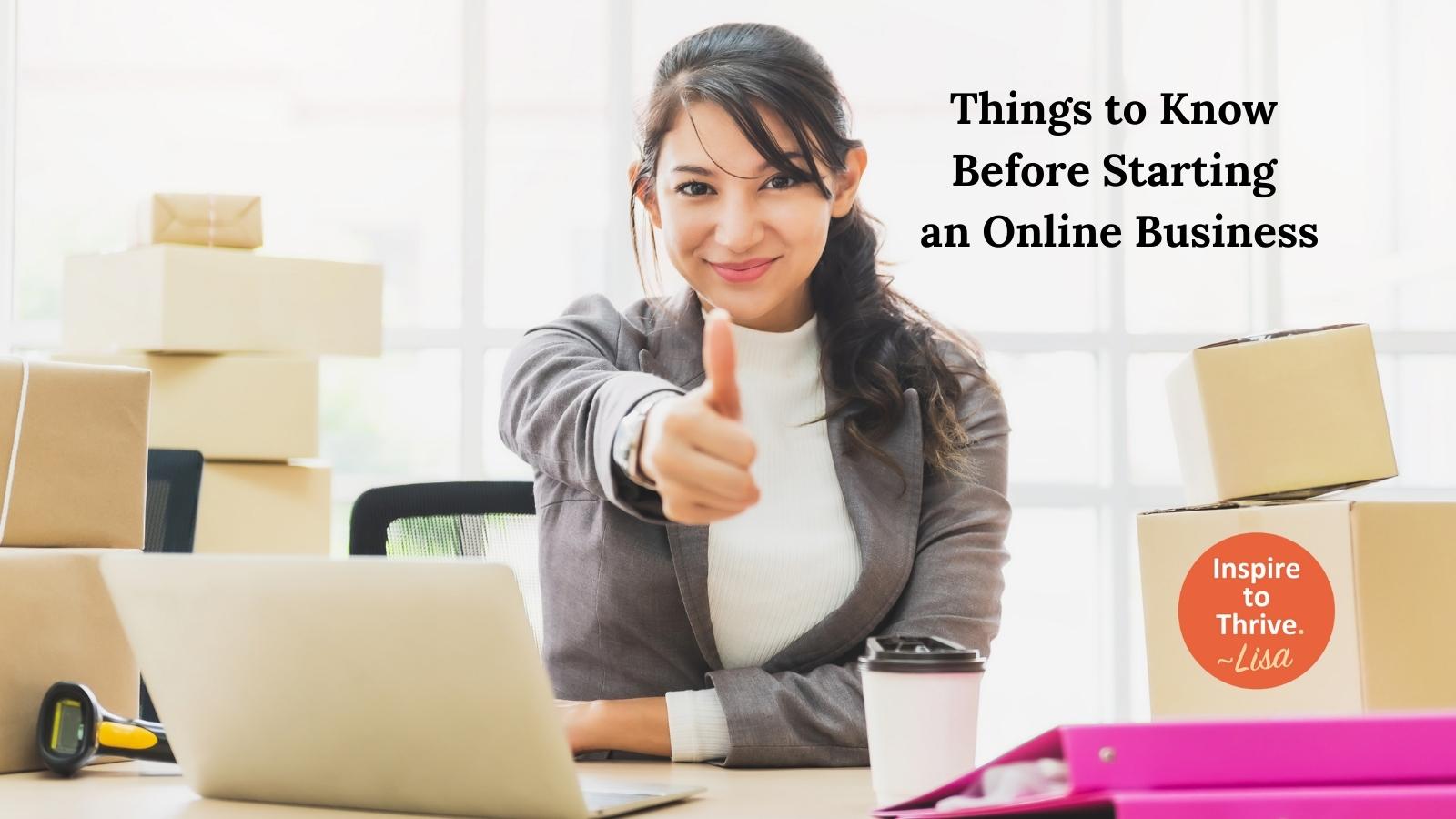 things to know before starting an online business