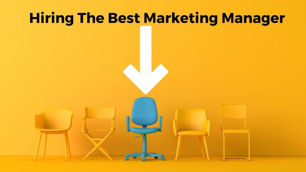 hiring the best marketing managers 