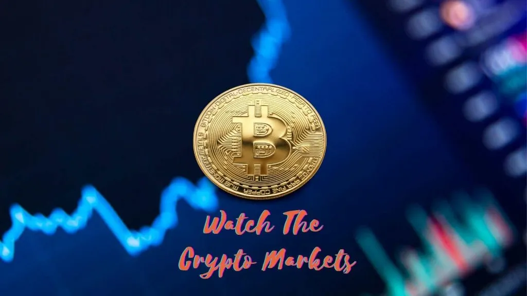 watch the cryptocurrencies market