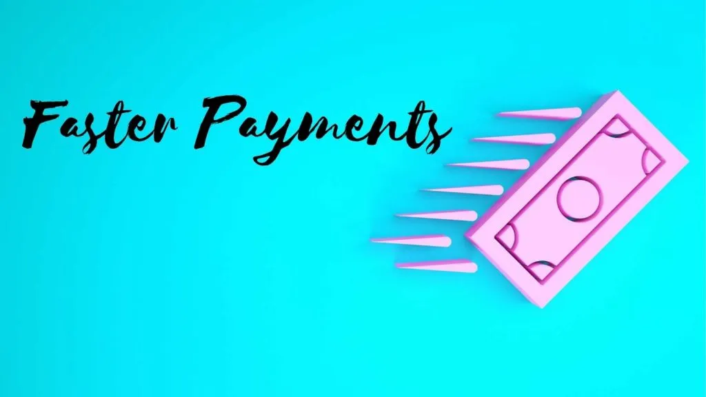 faster payments