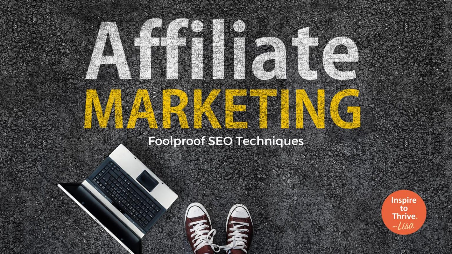 Affiliate Marketing 5 Foolproof SEO Techniques To Boost Revenue