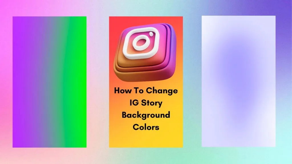 how to change instagram story background colors to