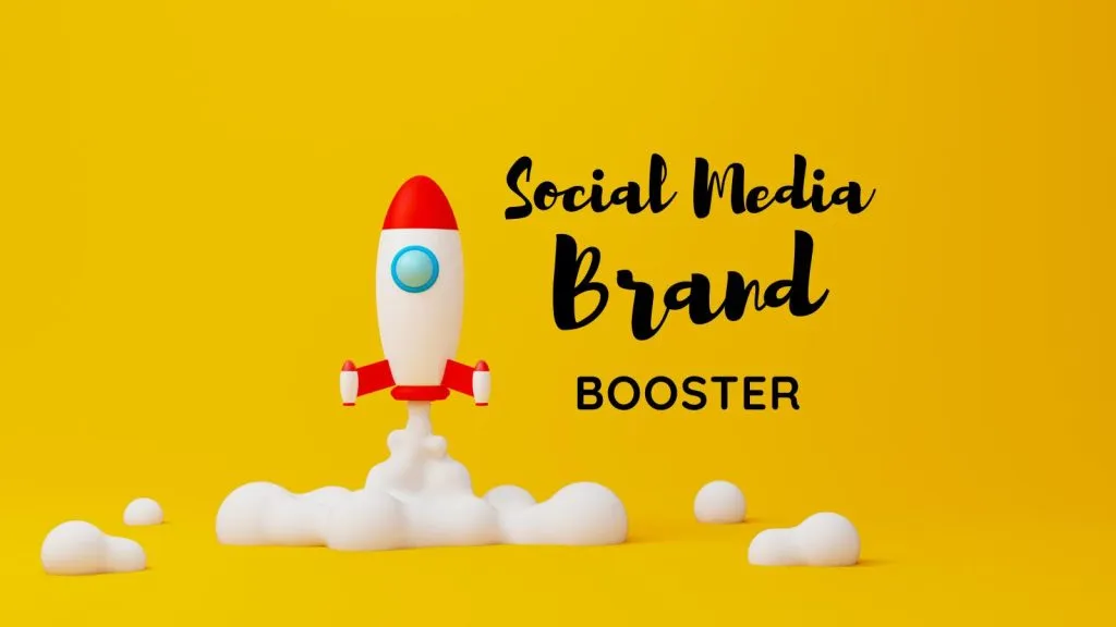 social media  brand booster 
