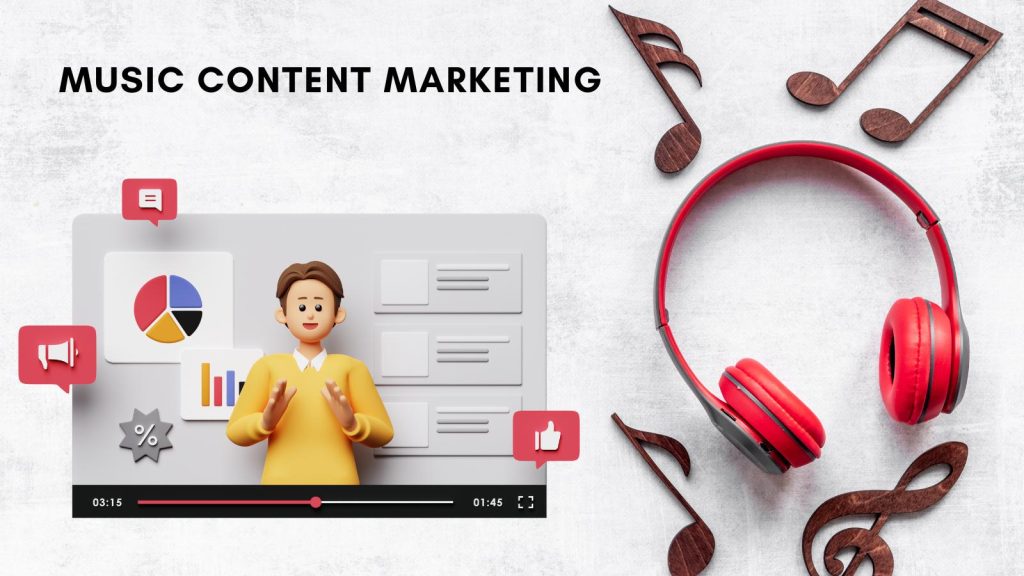 music effective content marketing